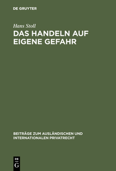Hardcover Das Handeln auf eigene Gefahr [German] Book