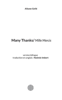 Paperback Many Thanks: version bilingue (anglais/français) de Mille Mercis Book