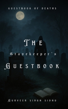 Paperback The Gravekeeper's Guestbook Book