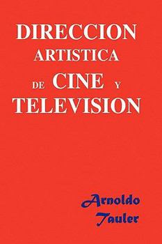 Paperback Direccion Artistica de Cine y Television [Spanish] Book