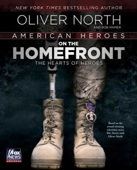 Hardcover American Heroes on the Homefront: The Hearts of Heroes Book