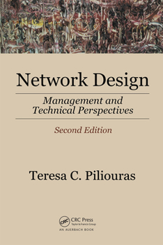 Hardcover Network Design: Management and Technical Perspectives Book