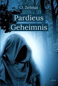 Paperback Pardieus Geheimnis [German] Book