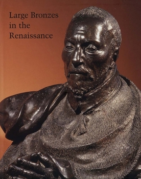 Large Bronzes in the Renaissance (Studies in the History of Art Series) - Book  of the Studies in the History of Art Series
