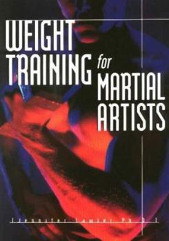 Paperback Weight Training for Martial Artists Book
