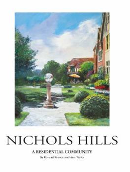 Hardcover Nichols Hills: A Residential Community Book