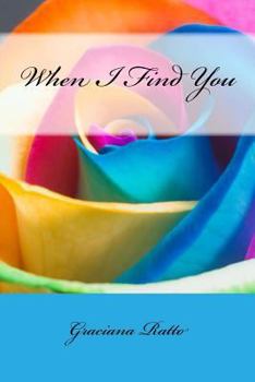 Paperback When I Find You Book