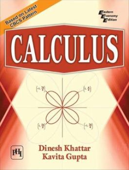 Paperback Calculus [Sep 30, 2017] Khattar, Dinesh and Gupta, Kavita Book