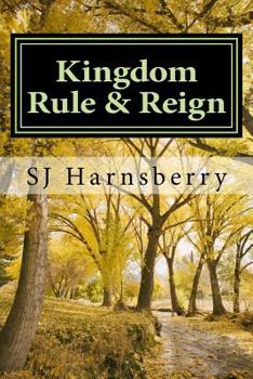 Paperback Kingdom Rule & Reign: Finding your way back to your garden Book