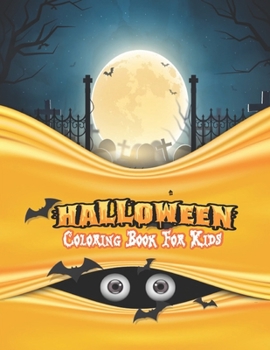 Halloween Coloring Book For Kids: Amazing children coloring hand drawn doodle style pumpkin, ghost, bat, autumn, shadows and more, fantasy coloring ... gift idea for kids this Halloween Vol: 10