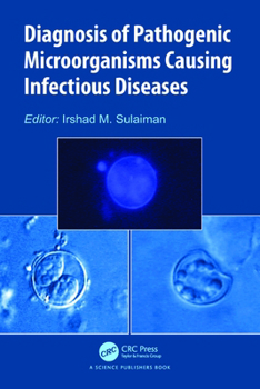 Hardcover Diagnosis of Pathogenic Microorganisms Causing Infectious Diseases Book