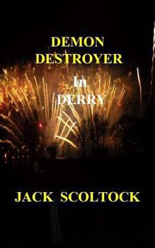 Paperback Demon Destroyer in Derry Book