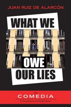 Paperback What We Owe Our Lies Book