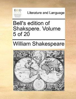 Paperback Bell's Edition of Shakspere. Volume 5 of 20 Book