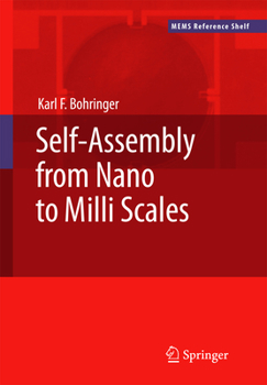 Hardcover Self-Assembly from Nano to MILLI Scales Book