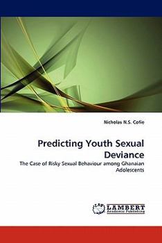 Paperback Predicting Youth Sexual Deviance Book