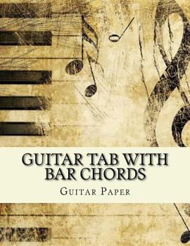 Guitar Tab With Bar Chords