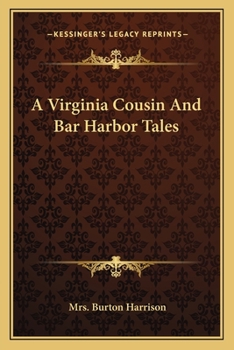 Paperback A Virginia Cousin And Bar Harbor Tales Book