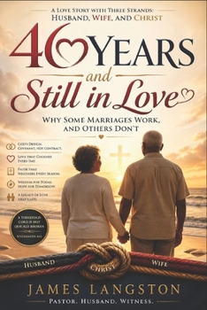 46 YEARS and Still in Love: Why Some Marriages Work, and Others Don't