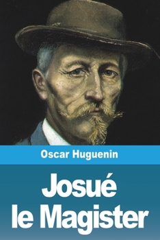 Paperback Josué le Magister [French] Book