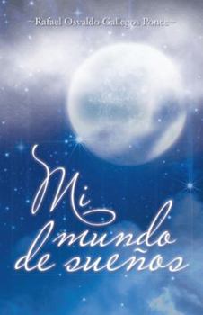 Hardcover Mi Mundo de Suenos [Spanish] Book