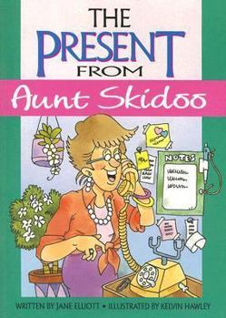 Paperback The Present from Aunt Skidoo Book