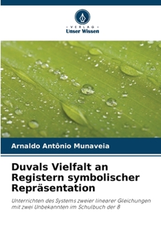 Paperback Duvals Vielfalt an Registern symbolischer Repräsentation [German] Book
