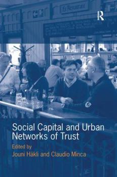 Hardcover Social Capital and Urban Networks of Trust Book