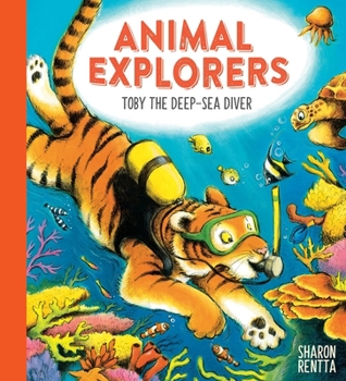 Paperback Animal Explorers: Toby the Deep-Sea Diver PB Book