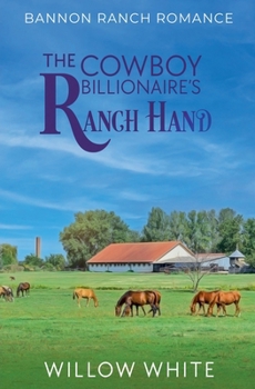 Paperback The Cowboy Billionaire's Ranch Hand Book