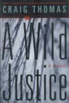 Hardcover A Wild Justice Book
