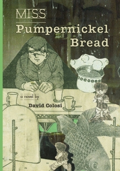 Paperback Miss Pumpernickel Bread Book