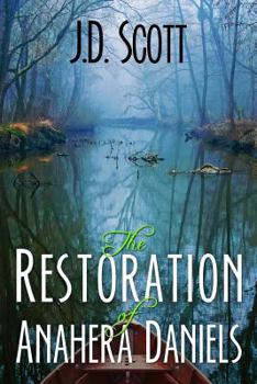 Paperback The Restoration of Anahera Daniels Book