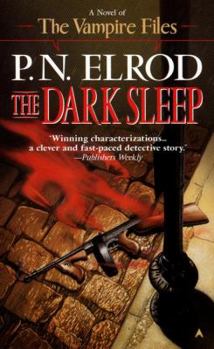 The Dark Sleep - Book #8 of the Vampire Files