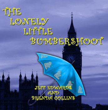 Paperback The Lonely Little Bumbershoot Book