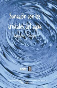 Paperback Sanacion Con Los Cristales del Agua [Spanish] Book