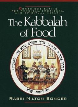 Hardcover The Kabbalah of Food Book