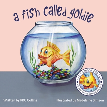 Paperback A Fish Called Goldie Book