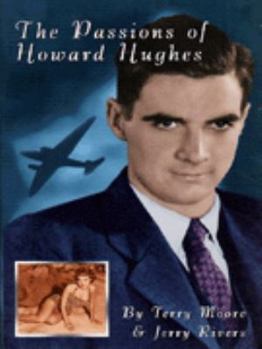 Hardcover The Passions of Howard Hughes Book