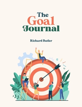 Paperback The Goal Journal Book