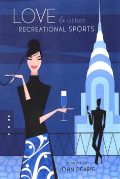 Hardcover Love and Other Recreational Sports Book