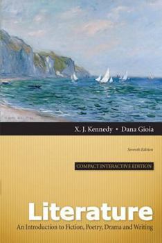 Paperback Literature, Compact Interactive Edition: An Introduction to Fiction, Poetry, Drama, and Writing [With Access Code] Book