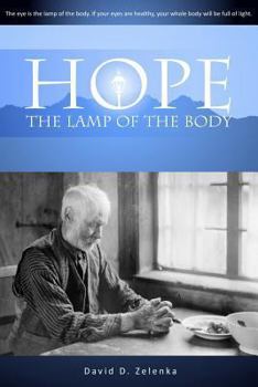 Paperback Hope: the Lamp of the body Book