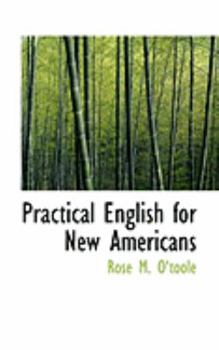 Practical English for New Americans