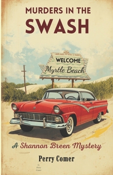 Murders in the Swash: A Shannon Breen Mystery