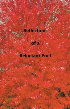 Paperback Reflections of a Reluctant Poet Book
