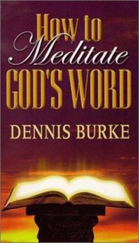 Paperback How to Meditate Gods Word Book