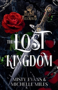 Lost Kingdom : Legends of the Five Crowns