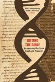 Paperback Editing the Bible: Assessing the Task Past and Present Book