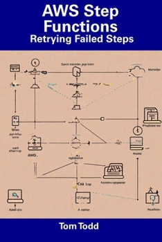 Paperback AWS Step Functions: Retrying Failed Steps Book